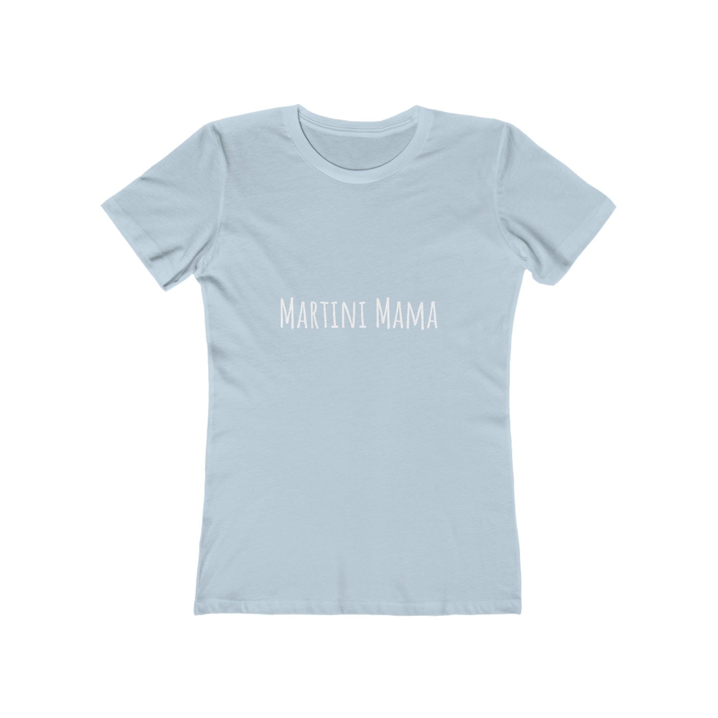 Martini Mama Comfy Tee - white font in multiple colors