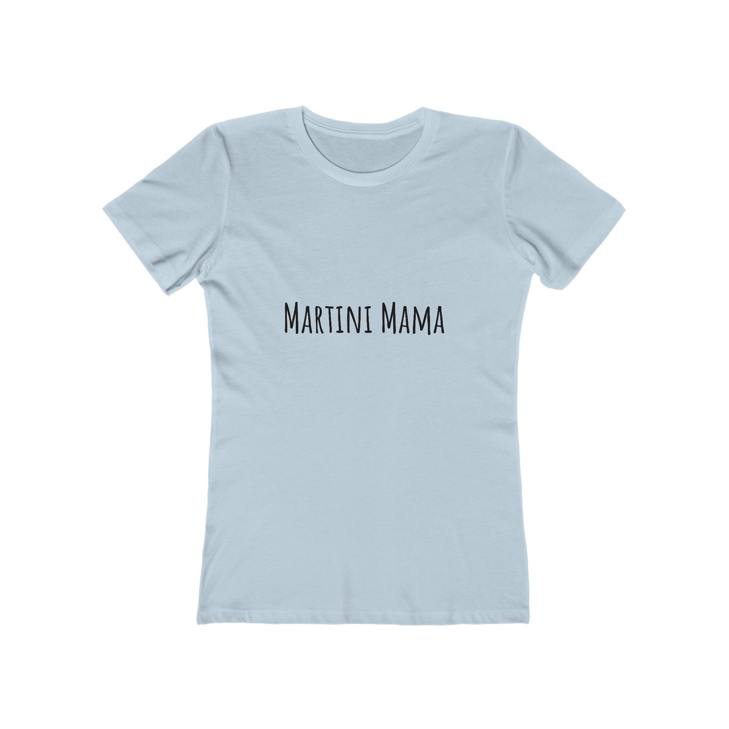 Martini Mama Comfy Tee - black font in multiple colors