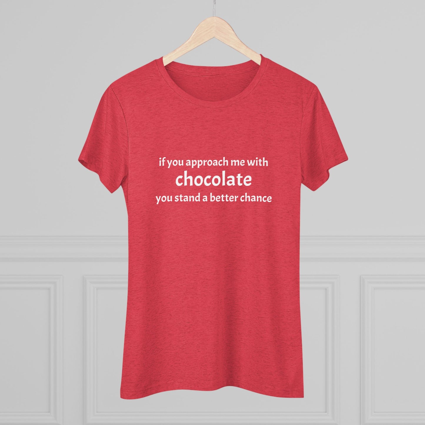 Approach with Chocolate Triblend Slim Fit Softest Tee- white font in multiple colors