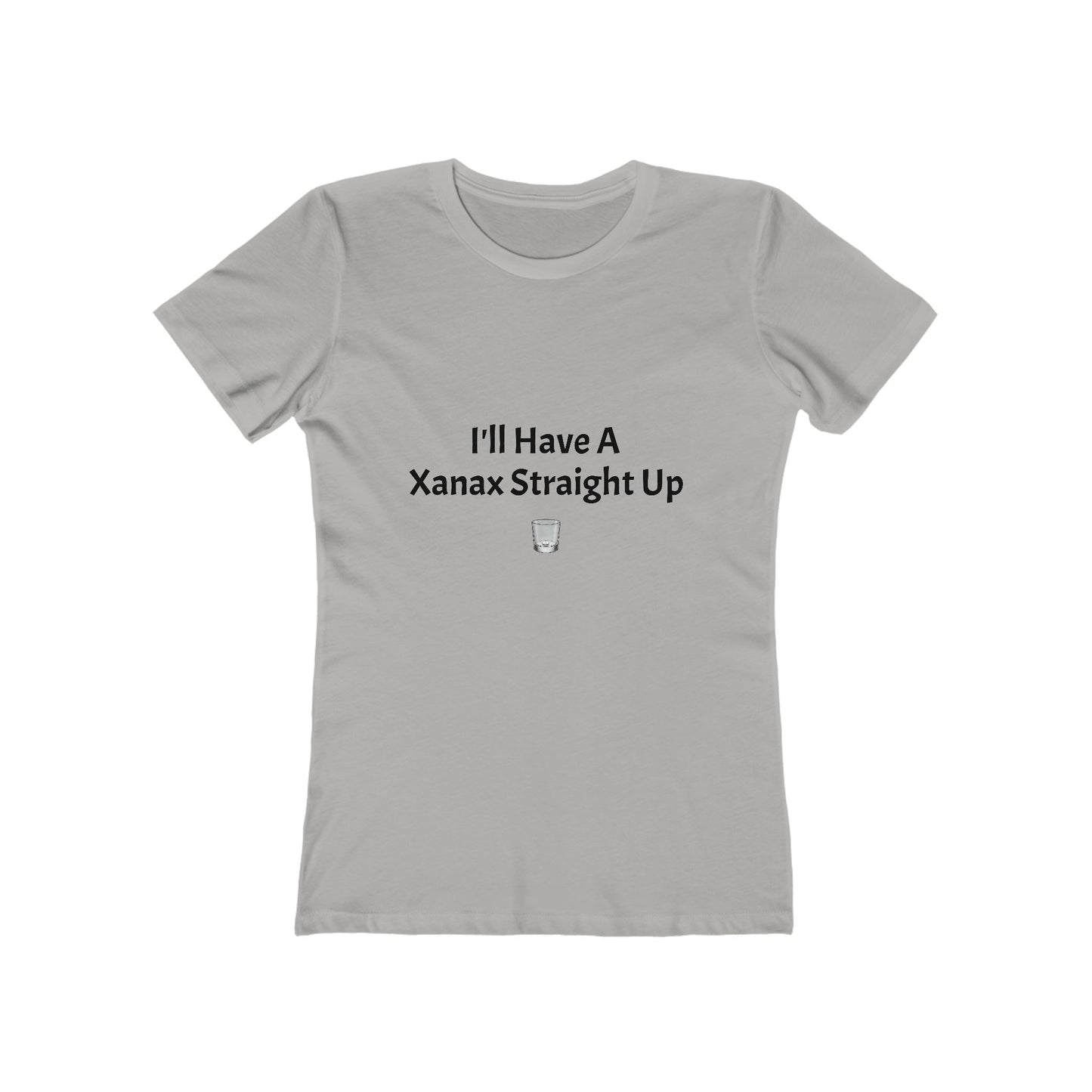 Xanax Straight Up Comfy Tee - black font in multiple colors