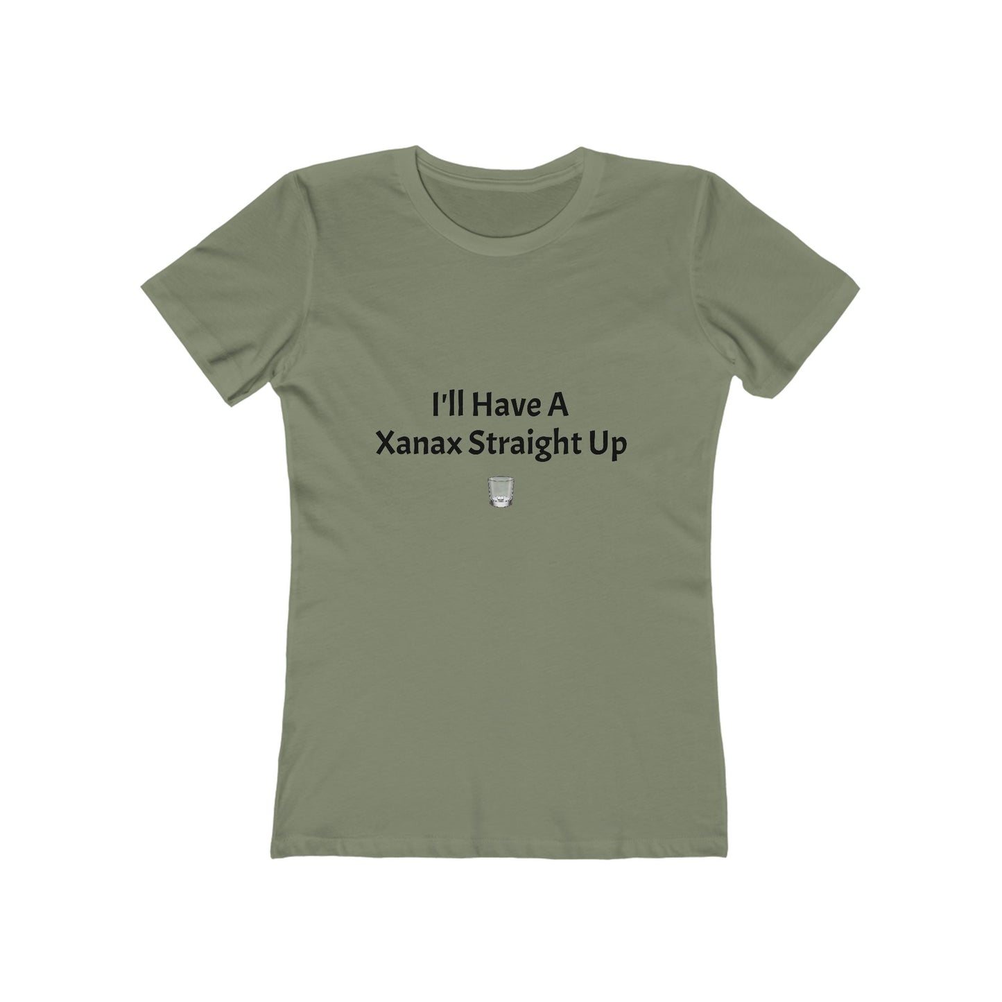 Xanax Straight Up Comfy Tee - black font in multiple colors