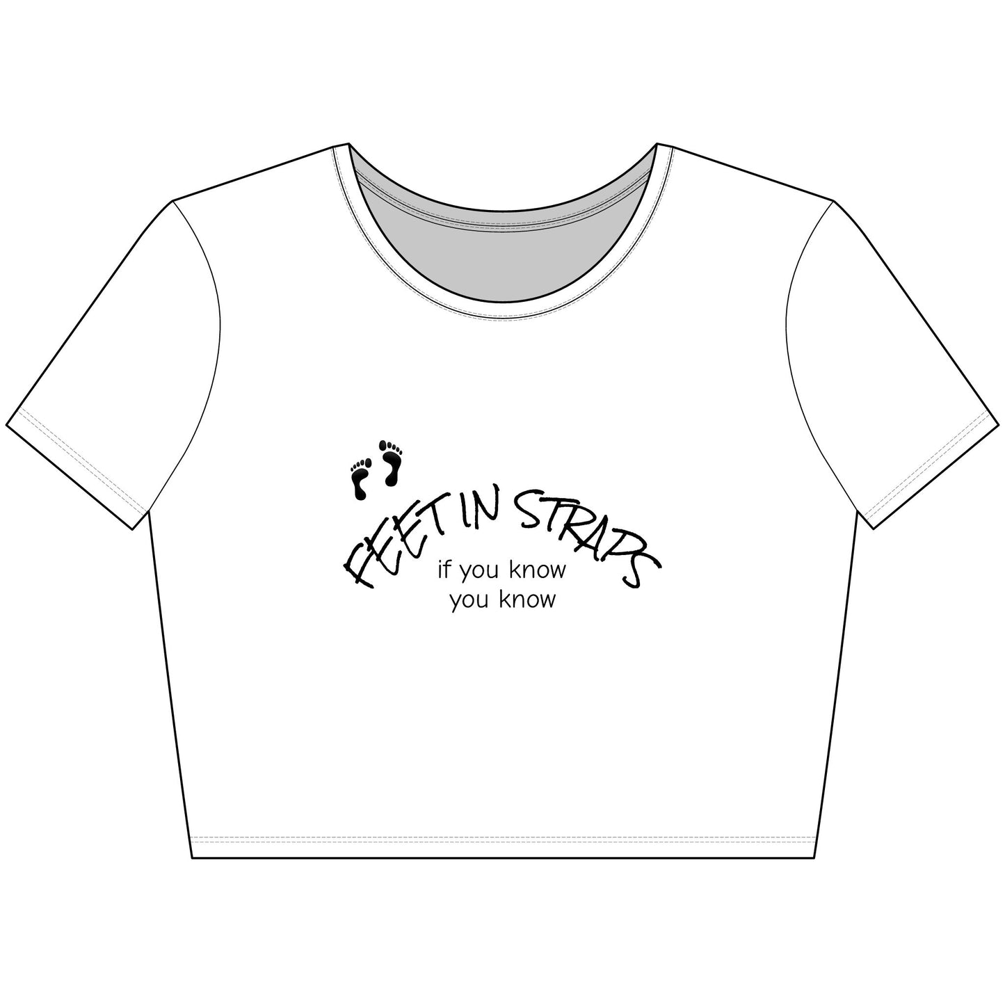 Feet in Straps Crop Tee - black font in multiple colors
