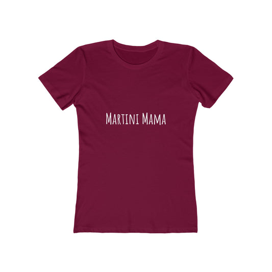 Martini Mama Comfy Tee - white font in multiple colors