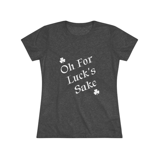 Luck's Sake NL Tee - white font
