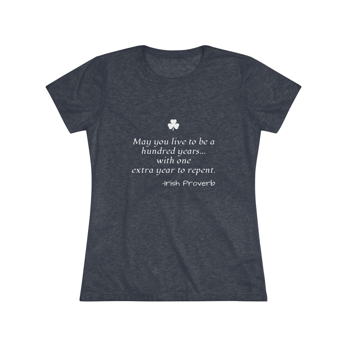 Irish Proverb NL Tee - white font
