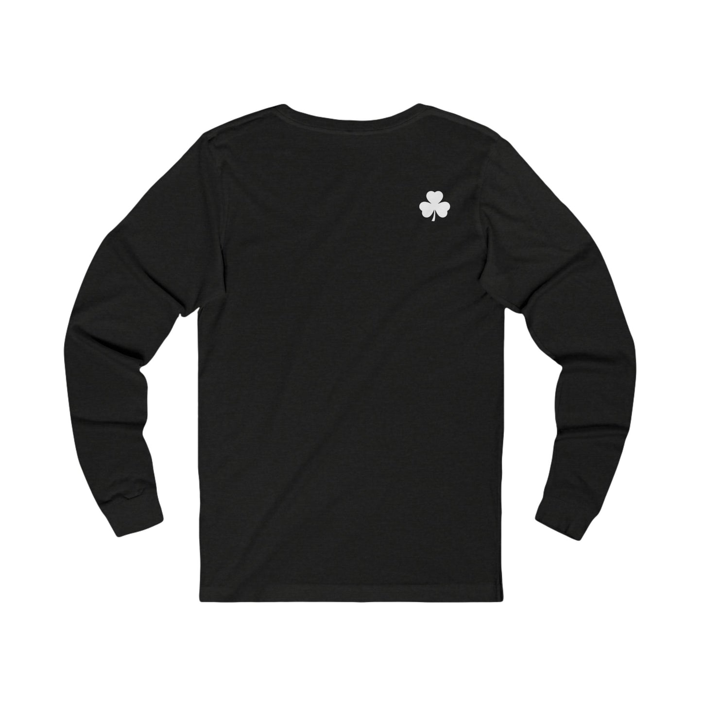Irishman Walks Out Of A Bar BC Long Sleeve Tee - white font