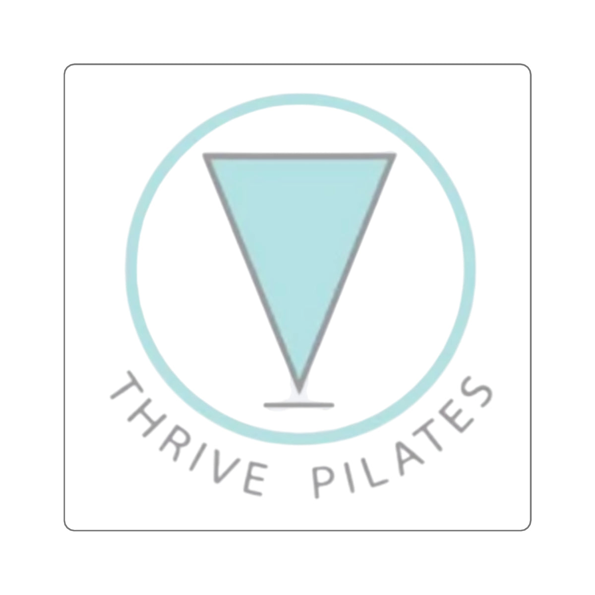 Thrive Square Stickers - 3"x3"