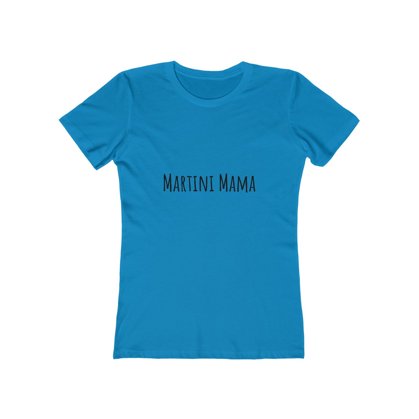 Martini Mama Comfy Tee - black font in multiple colors