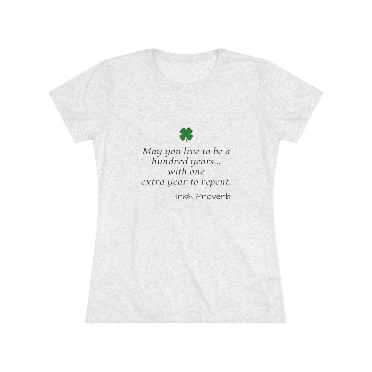 Irish Proverb NL Tee - black font