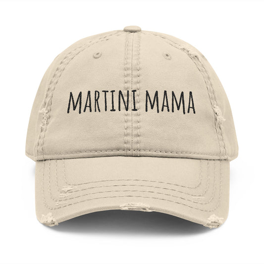 Martini Mama Distressed Embroidered Cap - black font