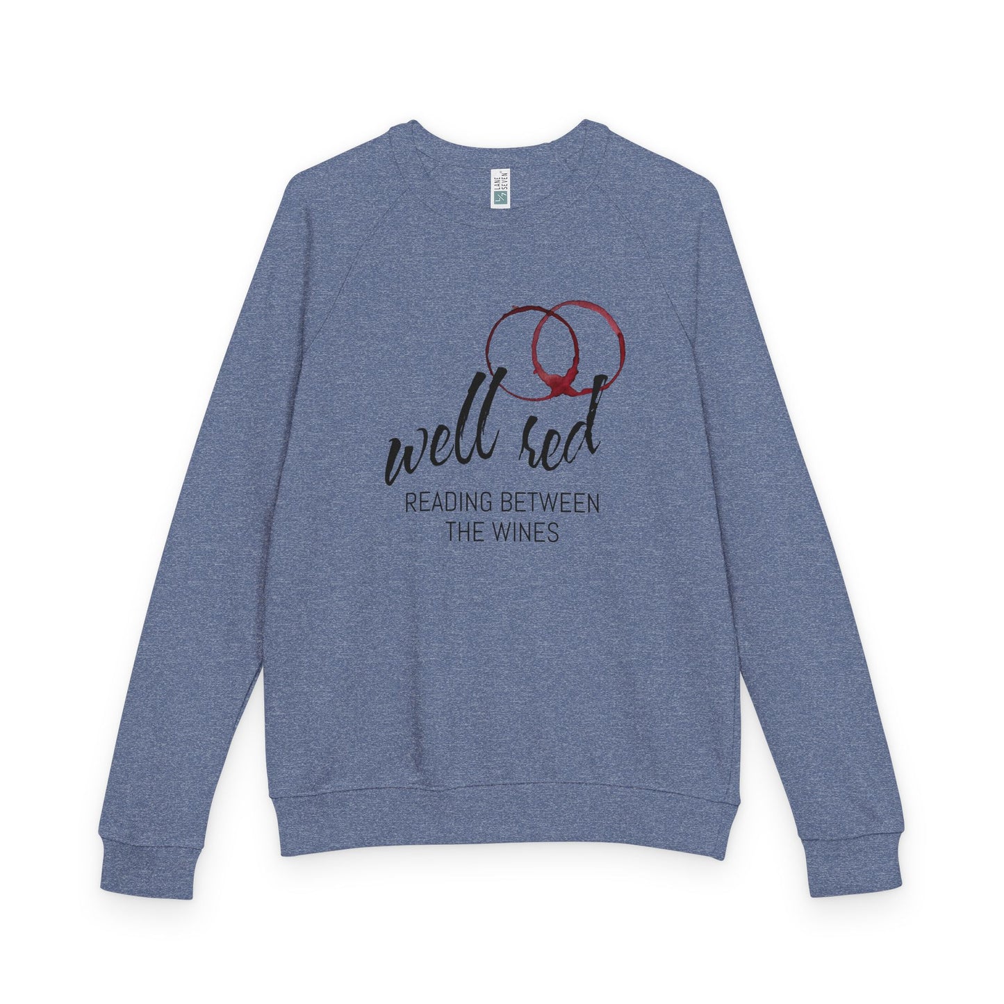 Well Red L7 French Terry Raglan Sweatshirt - black font in multiple colors