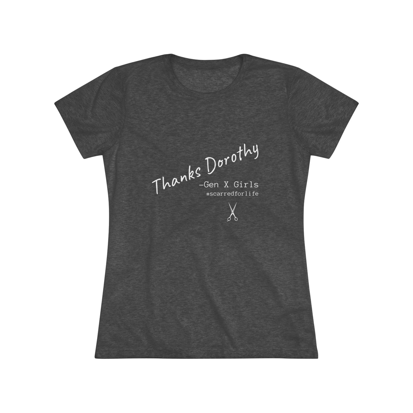 Thanks Dorothy NL Tee - white font