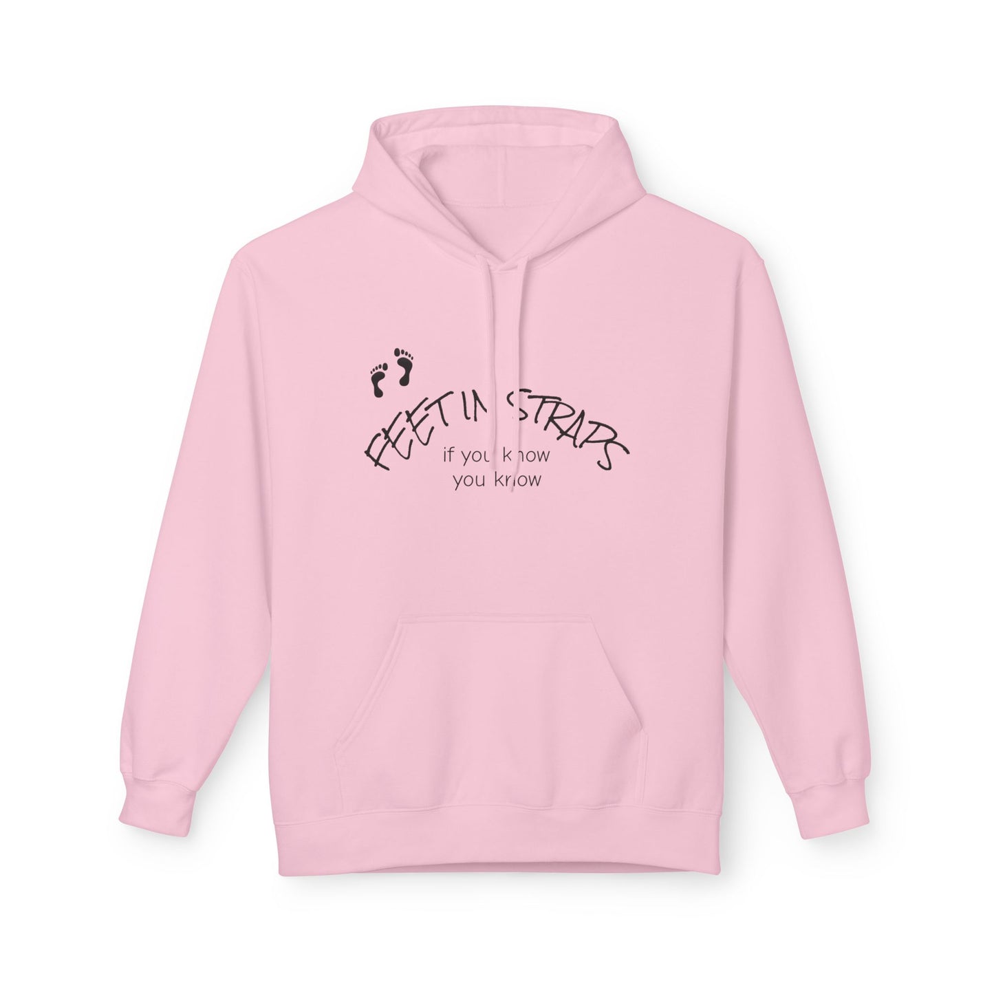 Feet in Straps Fleece GD Hoodie - white font in multiple colors
