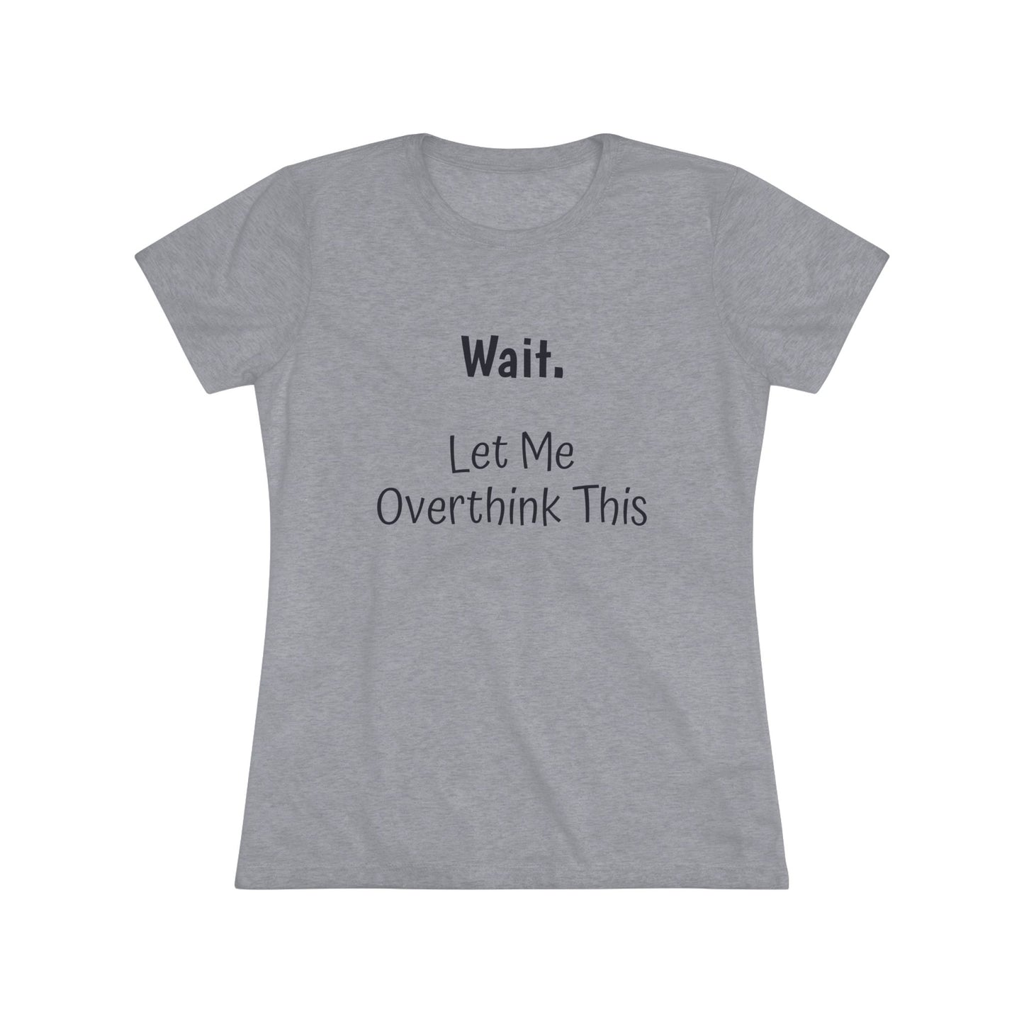Overthinking NL Tee - black font in multiple colors