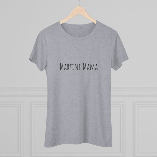 Martini Mama NL Tee - black font in multiple colors