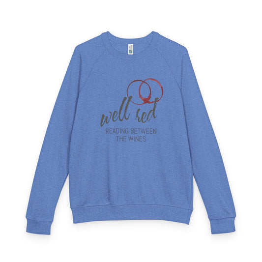 Well Red French Terry Raglan Sweatshirt - black font in multiple colors