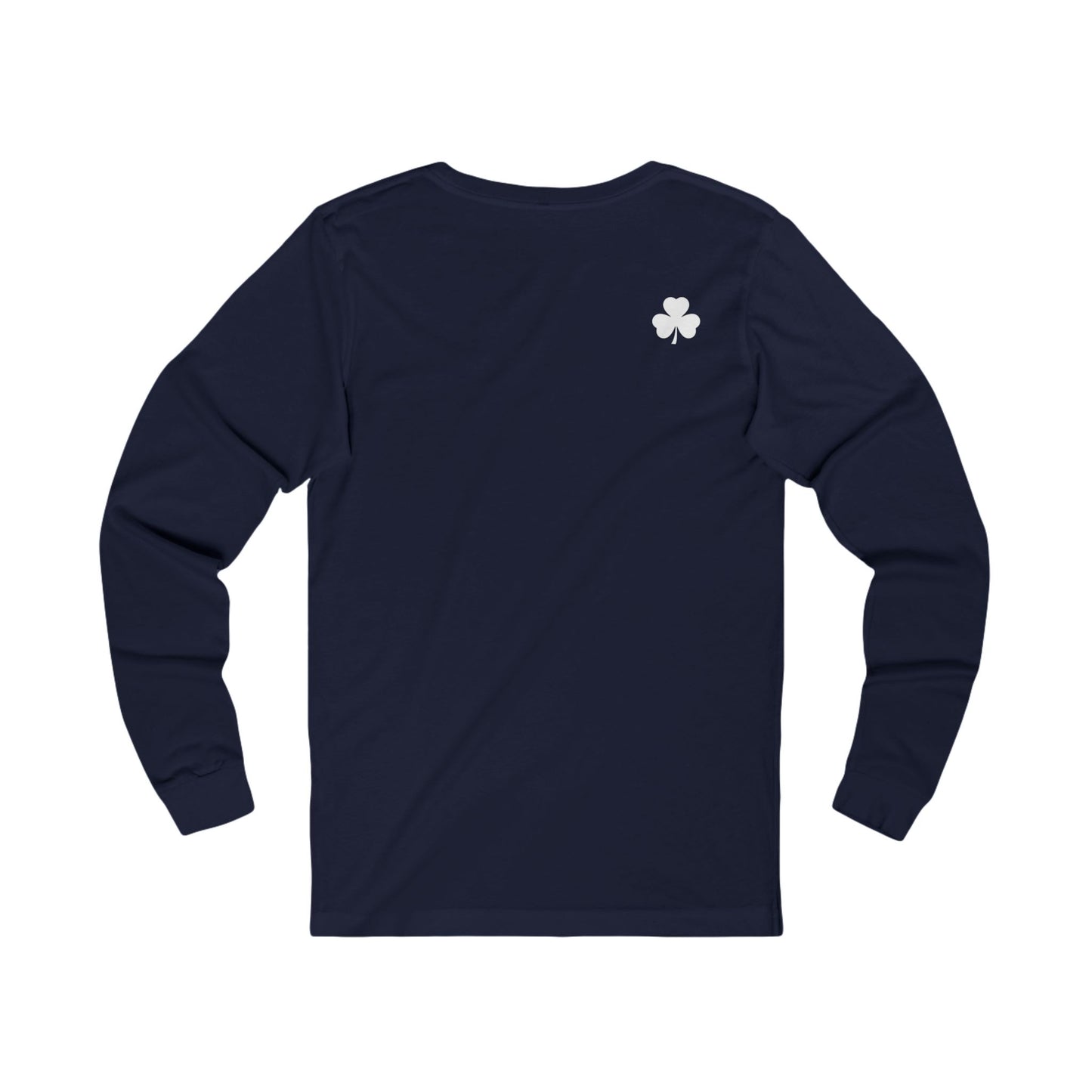 Irishman Walks Out Of A Bar BC Long Sleeve Tee - white font