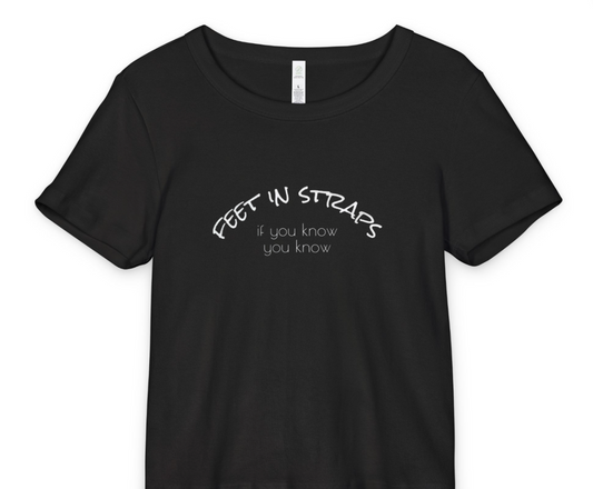 Feet in Straps AS Baby Tee - black font in multiple colors
