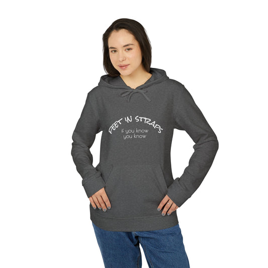 Feet in Straps Fleece Hoodie - white font in multiple colors