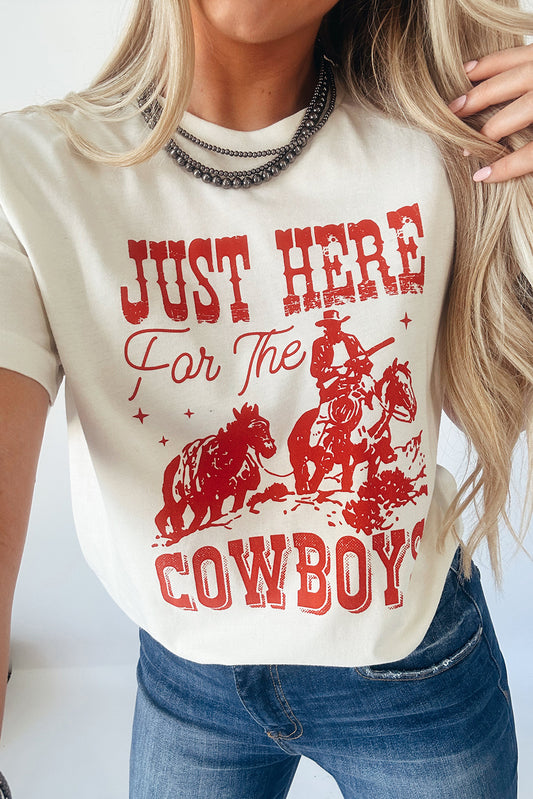 Just Here for the Cowboys Graphic T Shirt