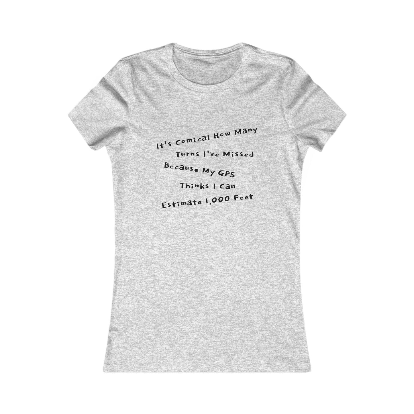GPS Favorite Tee - black font in multiple colors