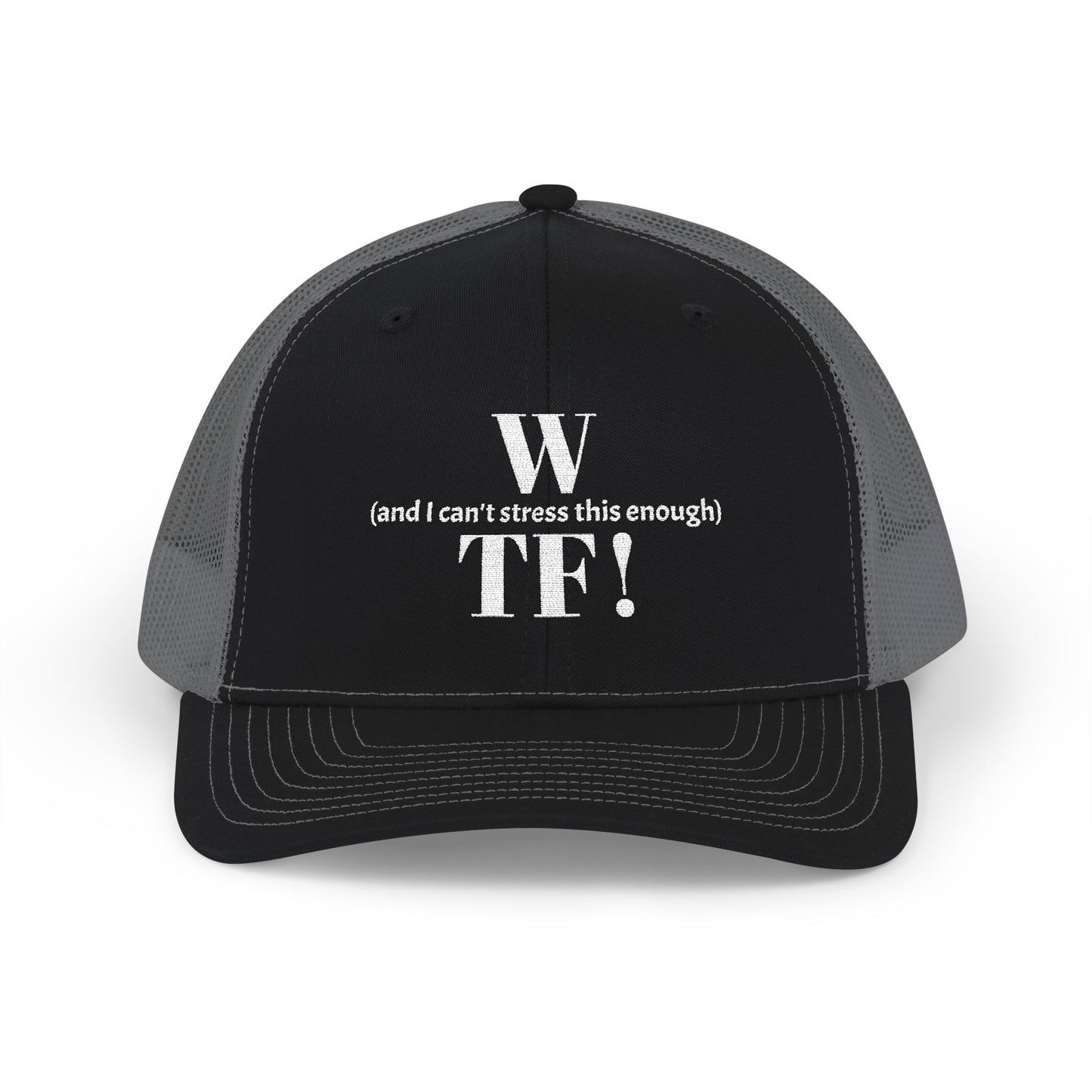 WTF Embroidered Snapback Trucker Cap - white font in multiple colors
