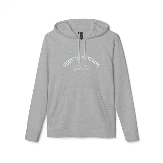 Feet in Straps Fleece Hoodie - white font in multiple colors