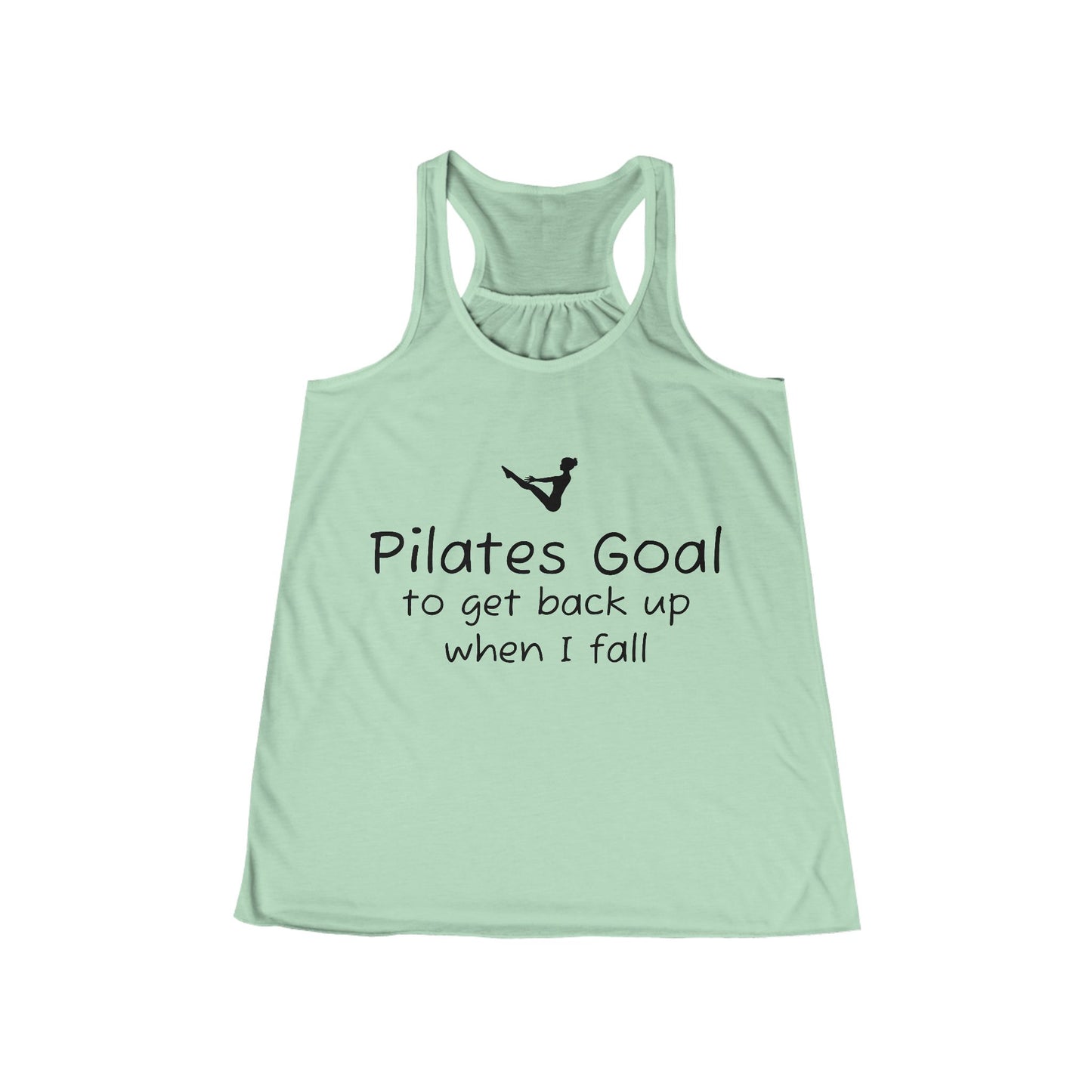 PILATES Goal Flowy Racer Back Tank Top - black font in multiple colors