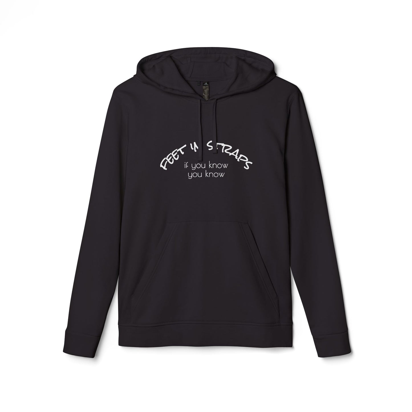 Feet in Straps Fleece Hoodie - white font in multiple colors