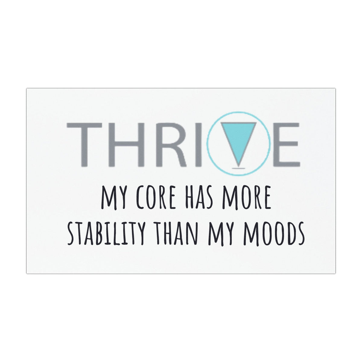 Thrive Funny Car Magnet - 7.5"x4.5"