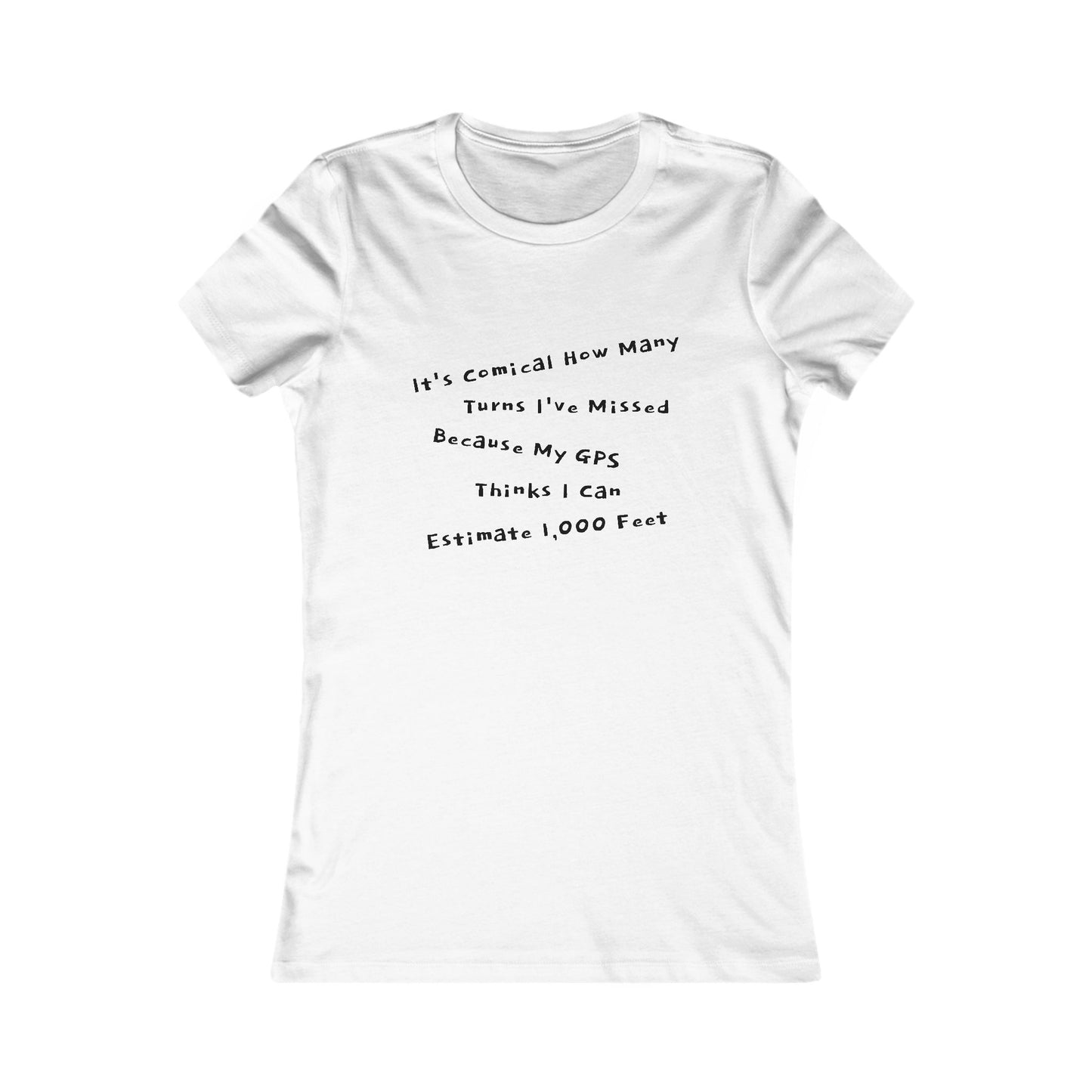 GPS Favorite Tee - black font in multiple colors