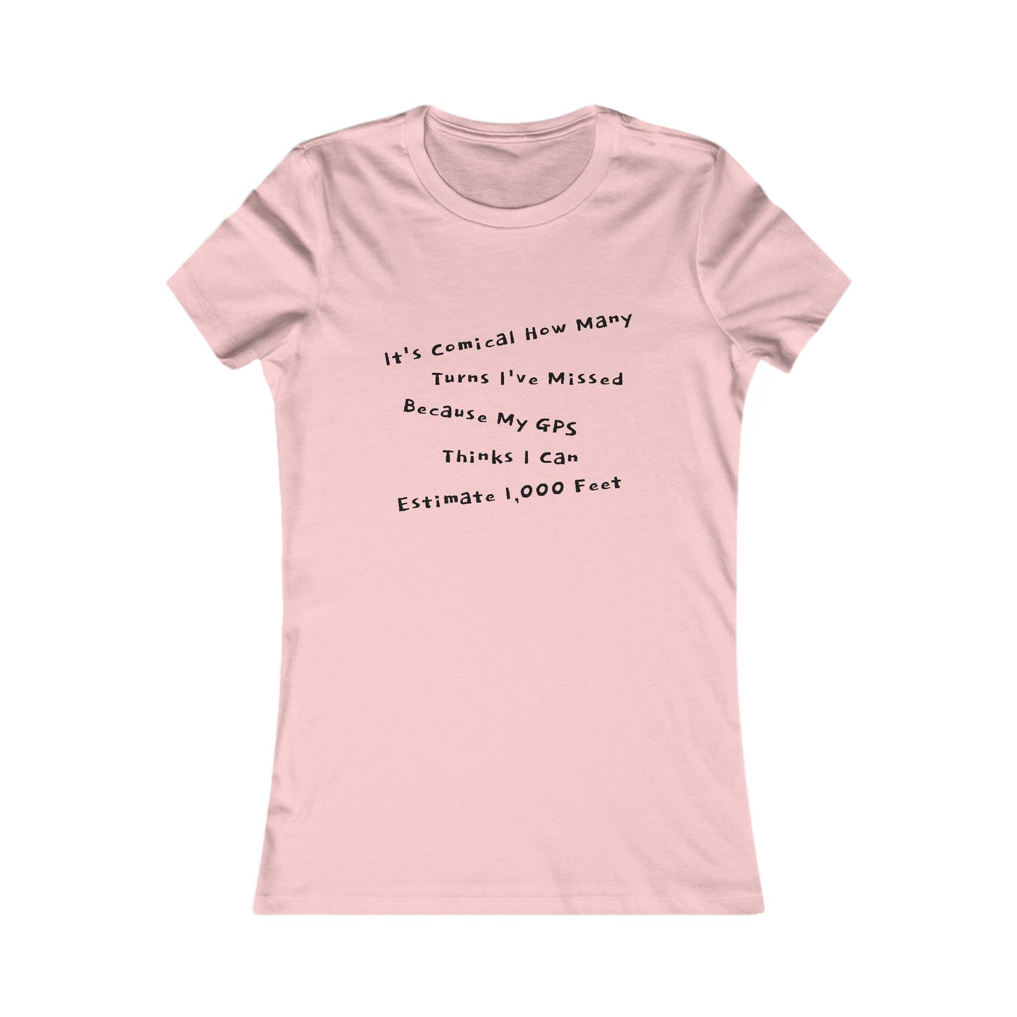 GPS Favorite Tee - black font in multiple colors