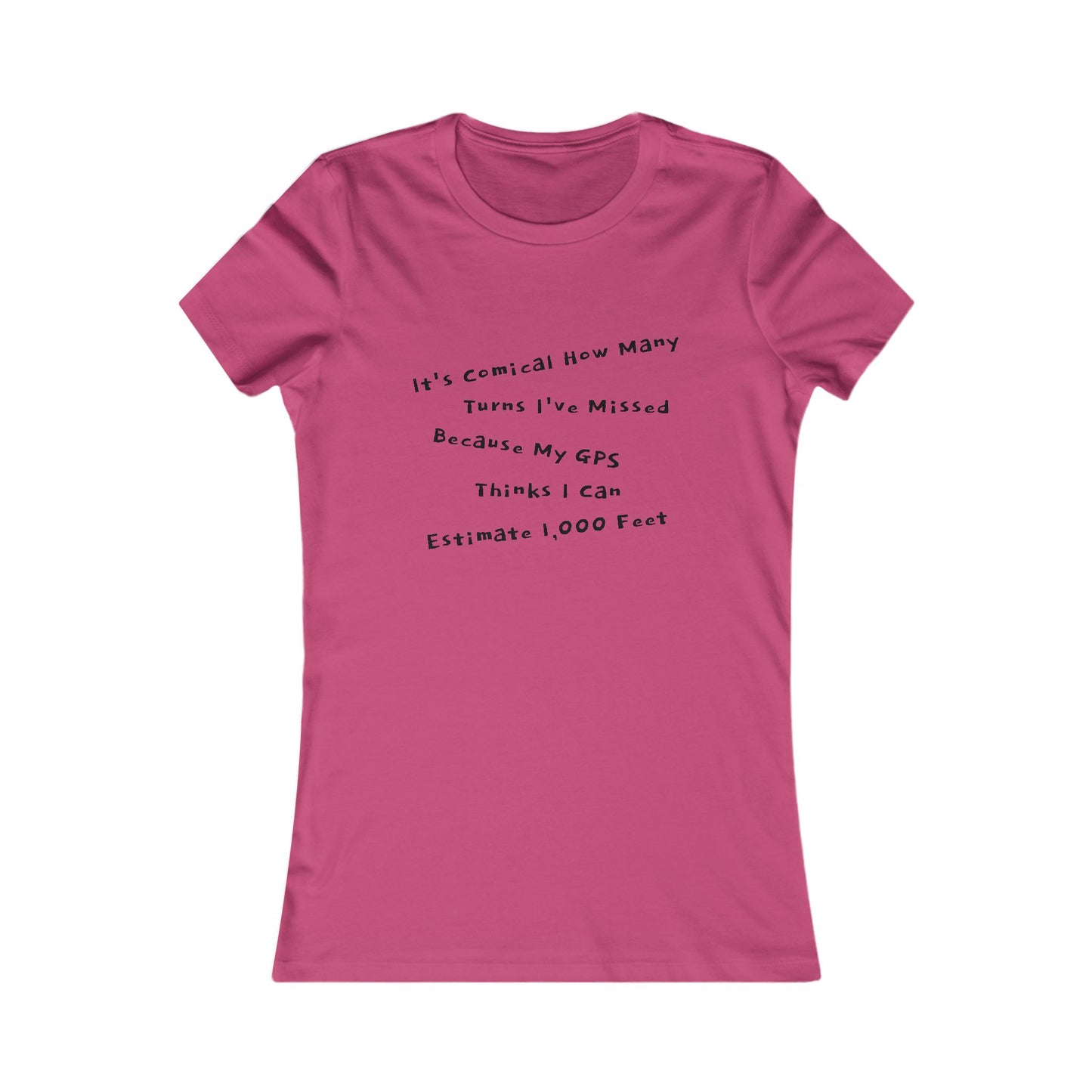 GPS Favorite Tee - black font in multiple colors