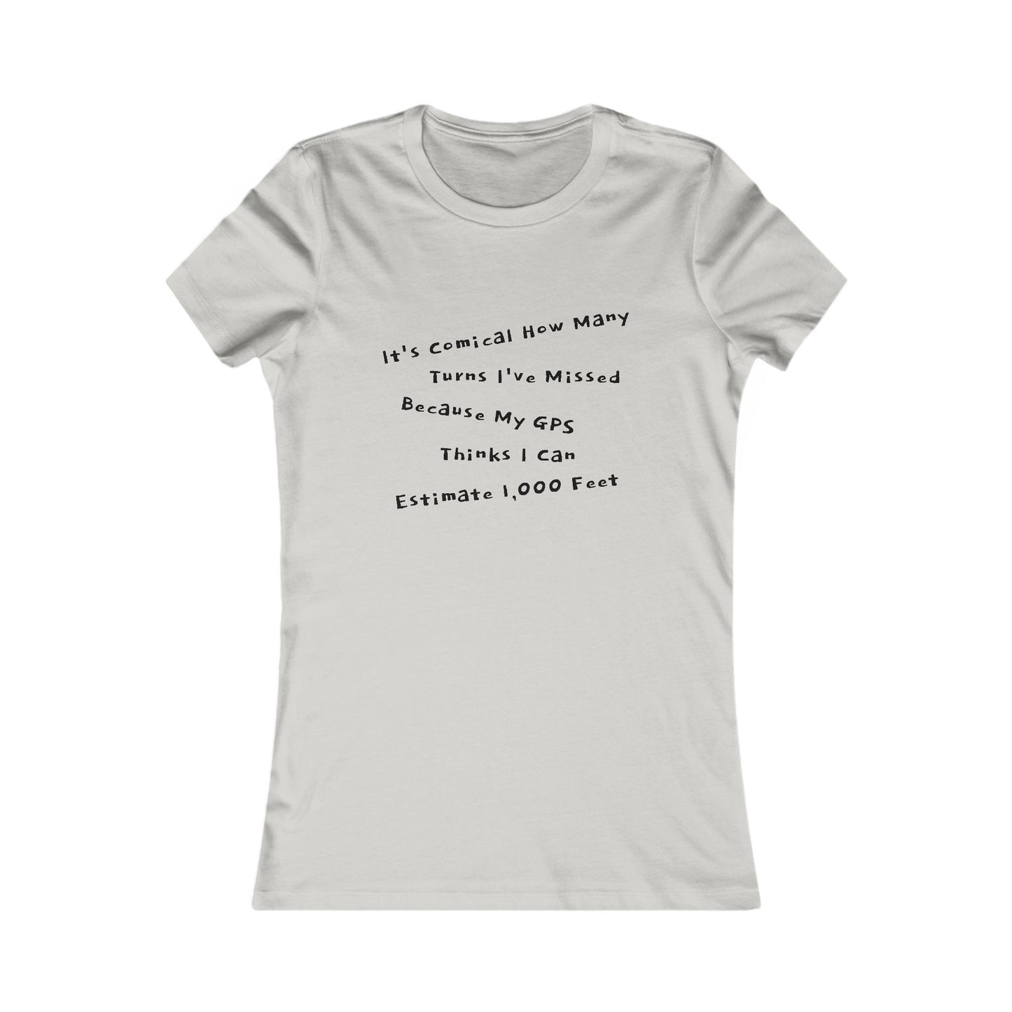 GPS Favorite Tee - black font in multiple colors