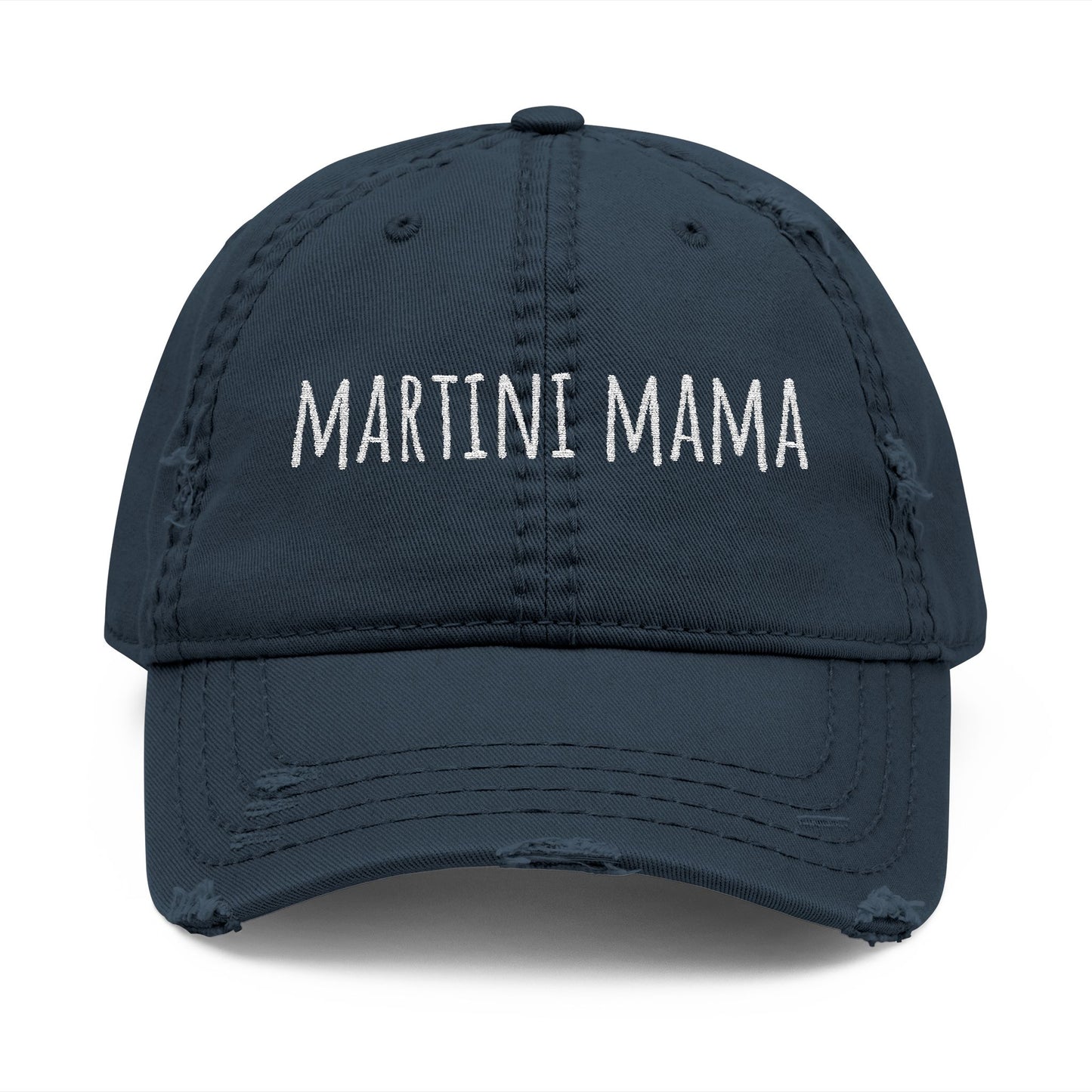 Martini Mama Distressed Embroidered Cap - white font in multiple colors