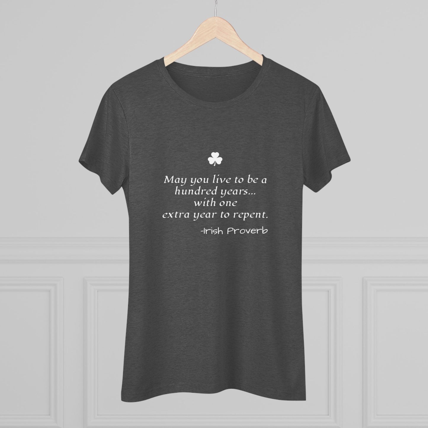 Irish Proverb NL Tee - white font