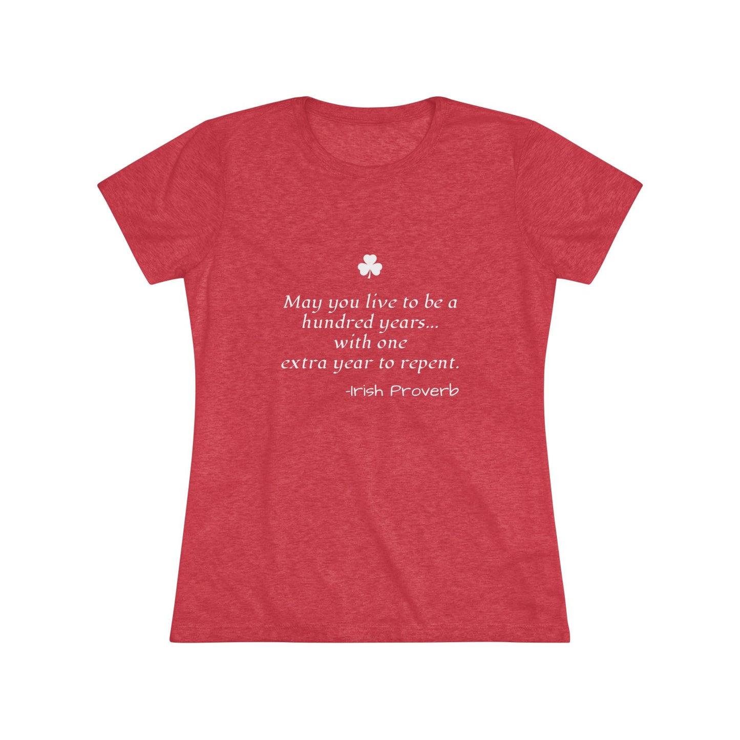 Irish Proverb NL Tee - white font