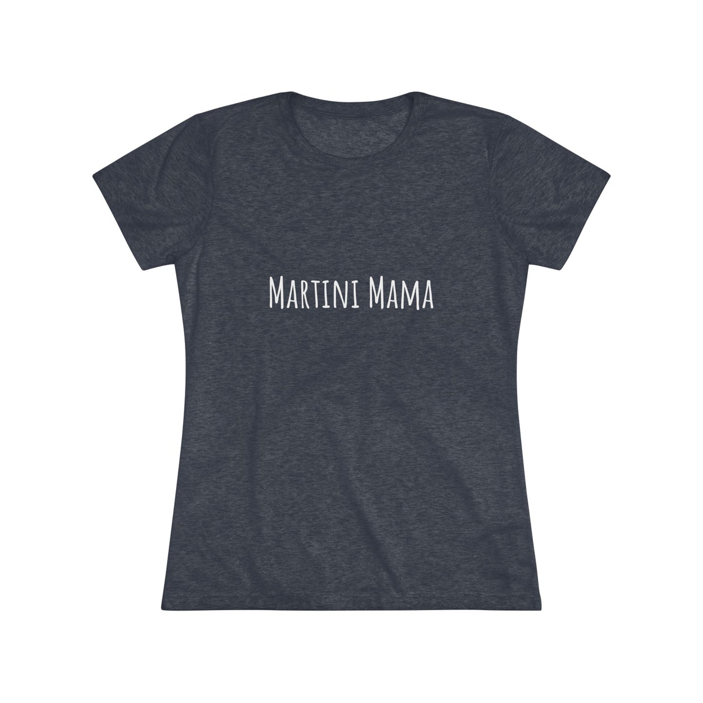 Martini Mama NL Tee - white font in multiple colors