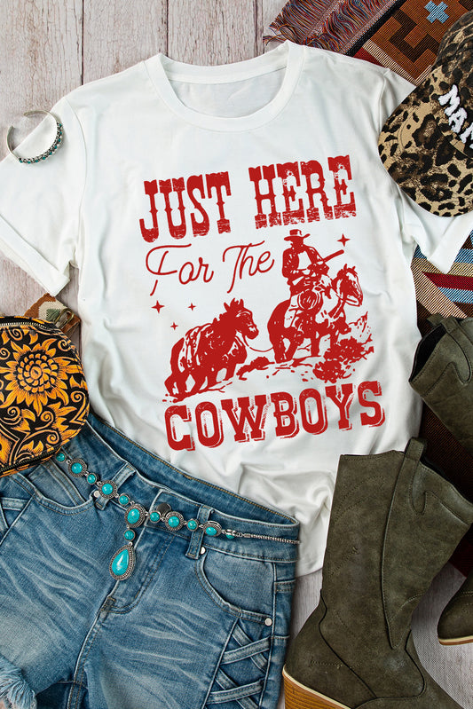 Just Here for the Cowboys Graphic T Shirt