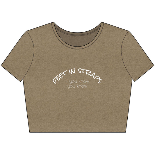 Feet in Straps Crop Tee - white font in multiple colors