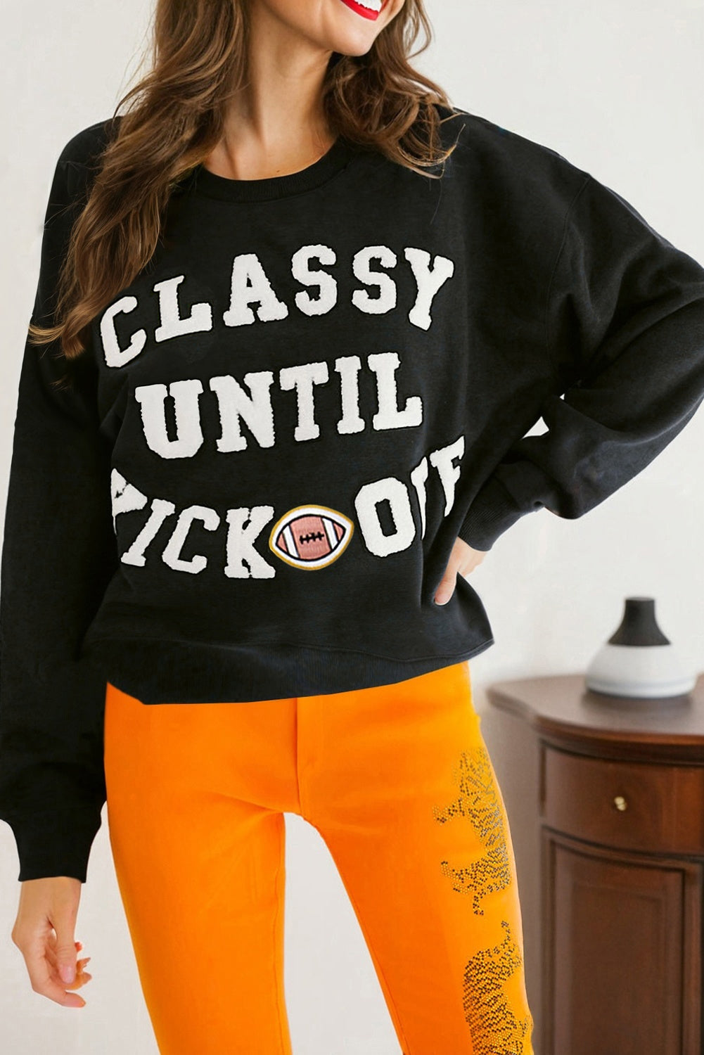 CLASSY UNTIL KICKOFF Plush Sweatshirt in multiple colors