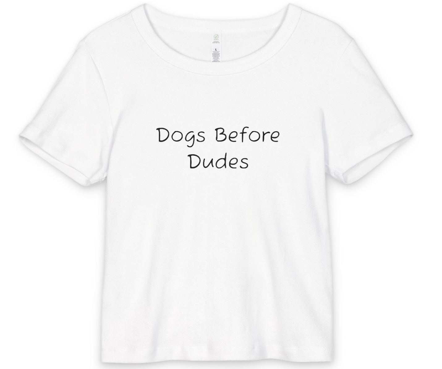 Dogs Before Dudes AS Crop Tee - black font