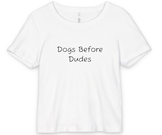 Dogs Before Dudes AS Crop Tee - black font