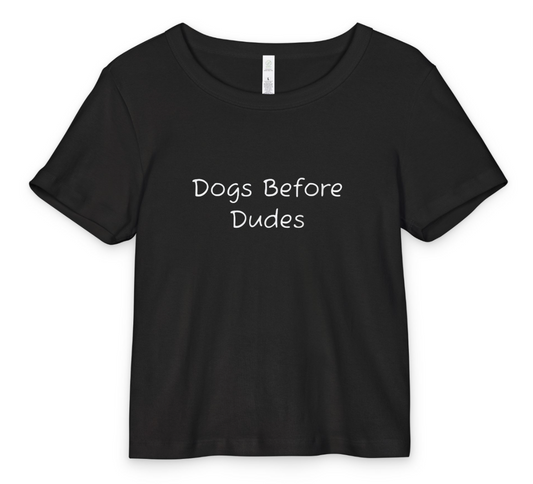 Dogs Before Dudes AS Crop Tee - white font