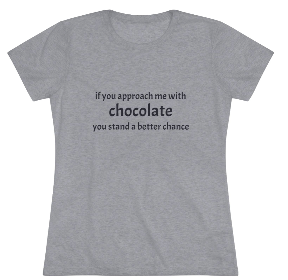 Approach with Chocolate NL Tee- black font in multiple colors
